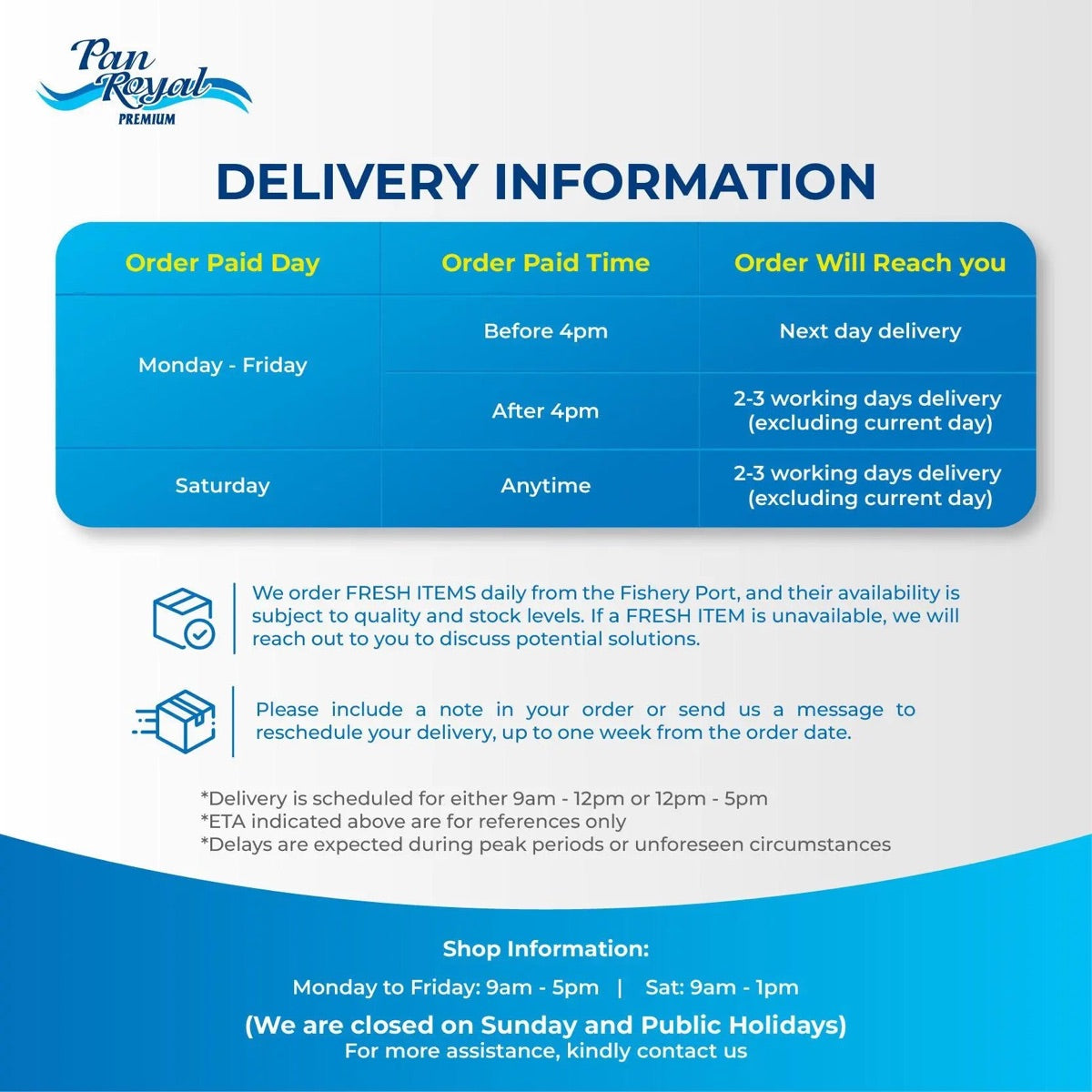 Pan Royal delivery information and shop hours
